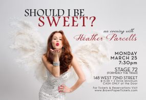 Heather Parcells - Should I Be Sweet?